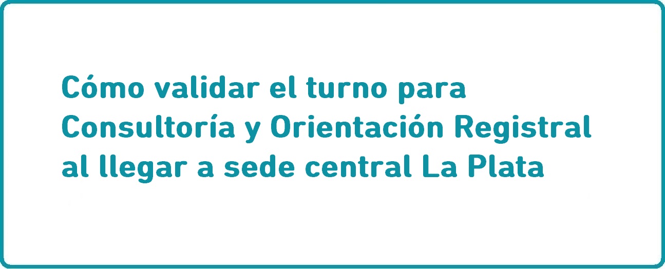 Turnos para Consultoría y Orientación registral